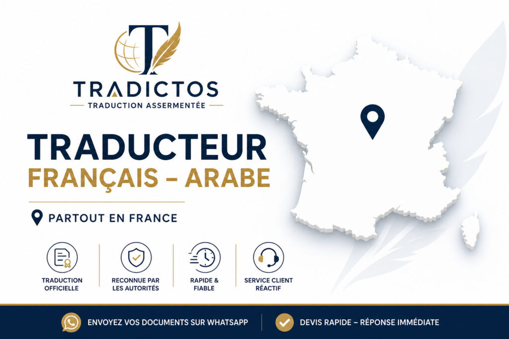 Traducteur français arabe assermenté en France